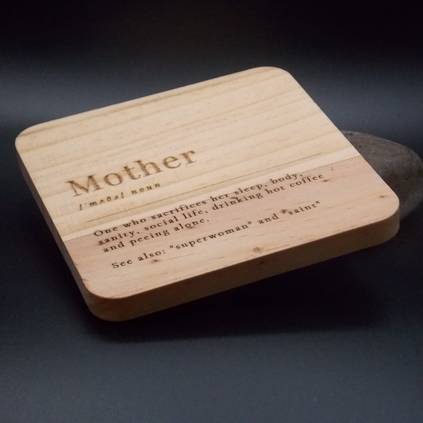 Funny Mother Definition Engraved Wooden Coaster – Rustic Wood Coaster for Mom